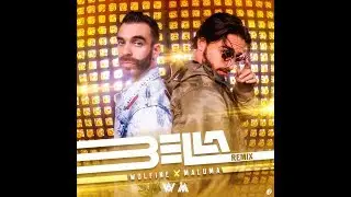 Wolfine Feat. Maluma - Bella Remix ✘ ADJ Remix