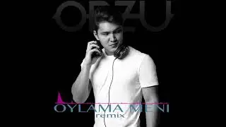 Renat Sobirov - O'ylama meni remix by Orzu