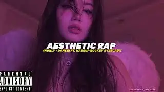 Aesthetic Rap Song Playlist