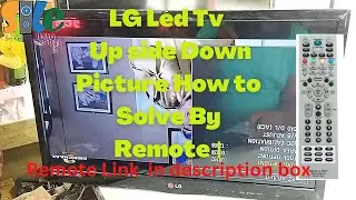 LG 22 inch tv Picture up Side Down Problem. Picture mirror mode With Service Mode.