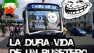 La dura vida de un Busetero Ecuatoriano By - Un Judio Mas