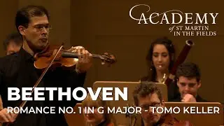 Beethoven: Romance No. 1 in G Major Op. 40 / Academy of St Martin in the Fields, Tomo Keller