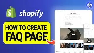 How To Create FAQ Page in Shopify (2026 Tutorial)