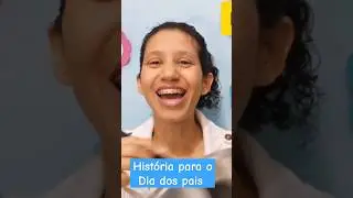História para o DIA DOS PAIS! História bíblica infantil. #adoraçãoinfantil