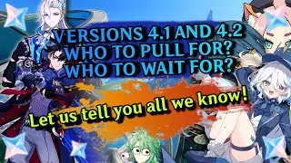 4.1 IS OUT, WHAT AWAITS US? AND ALSO A BIT ABOUT 4.2 - [A Look Into The Future] - Genshin Impact