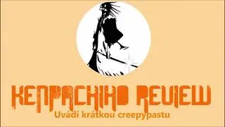 Creepypasta spolubydlící REUPLOAD