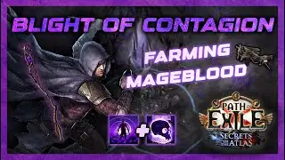 [3.26] FARMING MAGEBLOOD WITH LEGION? | Blight of Contagion | PATH OF EXILE 1 | Part 1