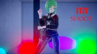 ITZY SHOOT |MMD|