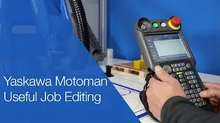Yaskawa Motoman Robot: Useful Job Editing
