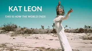 Kat Leon-This is How the World Ends(Official Audio)