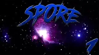 Spore 1- серия