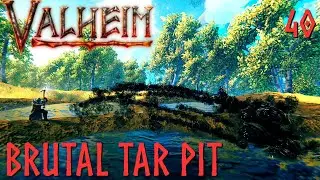 Valheim Co-op Gameplay - Growths in the Tar Pits - Episode 40