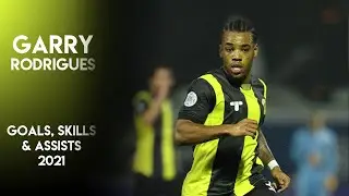 Garry Rodrigues 2021 ► Goals, Skills & Assists ● Al-Ittihad ● Saudi Pro League