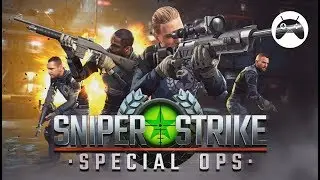 Sniper Strike : Special Ops  Android / iOS Gameplay