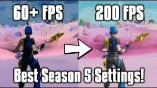 Fortnite Season 5 FPS Increase/Boost Guide!