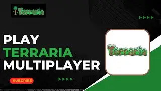 How to Play Terraria Multiplayer !