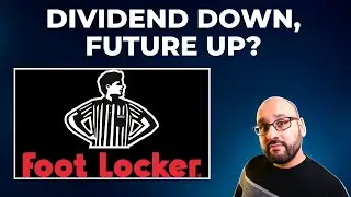 Was the Foot Locker Dividend Cut Justified? | Foot Locker Stock Analysis