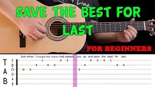 SAVE THE BEST FOR LAST | Easy guitar melody lesson for beginners (with tabs) - Vanessa Williams
