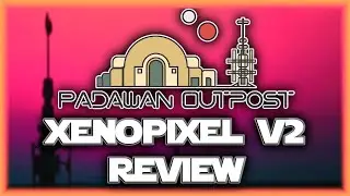 Padawan Outpost Xenopixel V2 Budget Lightsaber Review | Eco Neopixel | Darkwolf Sabers | LGT Sabers