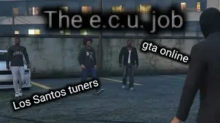 doing The e.c.u. job for the first time also giving my opinion on it LST pt 5. - GTA 5 online