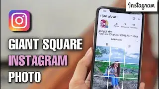 How To Upload Grid Photos On Instagram Easy 2021 (Giant Square)
