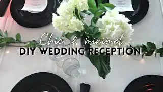 Simple + Minimal DIY Wedding Reception | Simply Sherissa