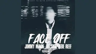 Face Off (feat. DG SKIP & EBE REEF)