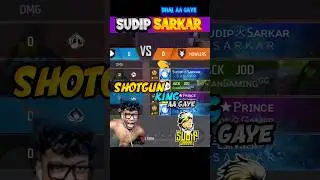 Shotgun King Sudip Sarkar भाई random opponent me aa gaye🔥