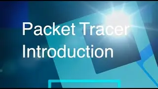 Packet Tracer Intro -2023
