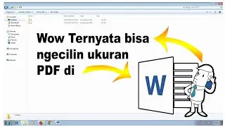 CARA MENGECILKAN UKURAN PDF DI MICROSOFT WORD 2010