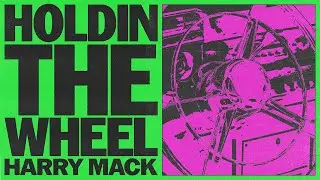 Harry Mack - Holdin The Wheel (Official Audio)