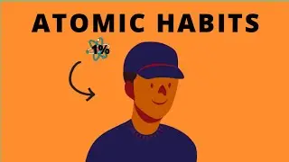 How to become 37.78 times better at anything | Atomic Habits summary (by James Clear)