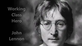 Working Class Hero - John Lennon - Subtítulos Inglés - Español