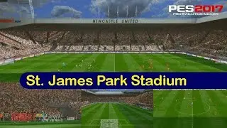 St. James Park Newcastle Stadium PES 2017