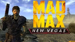 Mad Max: New Vegas Part 2 Fallout New Vegas Playthrough