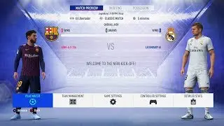 FIFA 19 - Barcelona Vs Real Madrid FULL GAMEPLAY - 1080P/PS4