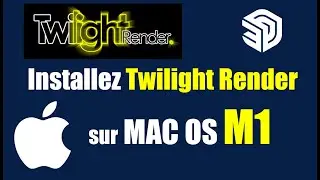 Installez TWILIGHT RENDER sur MAC M1 💡💡💡