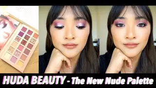Huda Beauty - The New Nude Palette | Asian Features ✌️