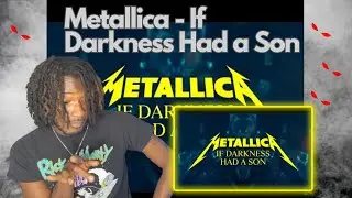Metallica-  If Darkness Had a Son (Official Music Video) SIMPLY REACTIONS -SimplyNotSimple