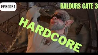 Baldur's Gate 3 - 2 Best Friends Attempt a Blind Hardcore Run.