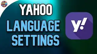 How to Change Language Settings in Yahoo