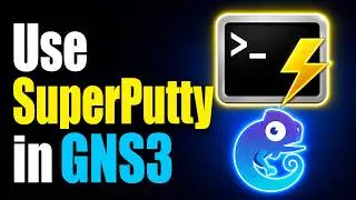 How to Use SuperPutty in GNS3 (Step by Step)