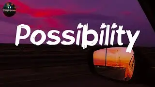 Jes Hudak - Possibility (Lyrics)