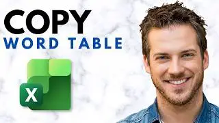 How to Copy Word Tables to Excel Without Splitting (Full Guide)