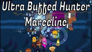 Ultra Buffed Hunter Marceline VS The Hardest Map In The Game! Ultra Buffed Redone (Battd)
