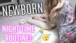 NIGHT TIME ROUTINE WITH A NEWBORN | SLEEPING THROUGH THE NIGHT! | Liza Adele