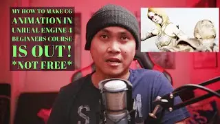 Learn Unreal Engine 4 For Filmmaking Beginners Edition