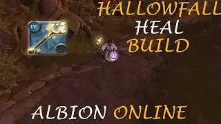 Hallowfall Heal Build - Albion Online