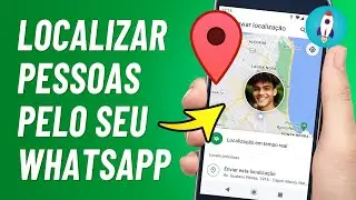 Como Saber a LOCALIZAÇÃO de Uma Pessoa Pelo WhatsApp - 2024
