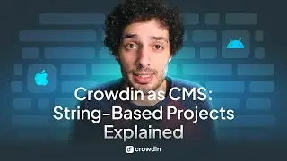 Manage String-Based Projects with Crowdin